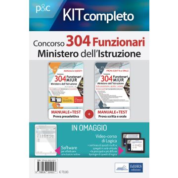 Kit concorso 304 Funzionari MIUR. Ministero dell'Istruzione. Manuale, test di verifica e simulazioni per le prove selettive. Con espansione online. Con software di simulazione