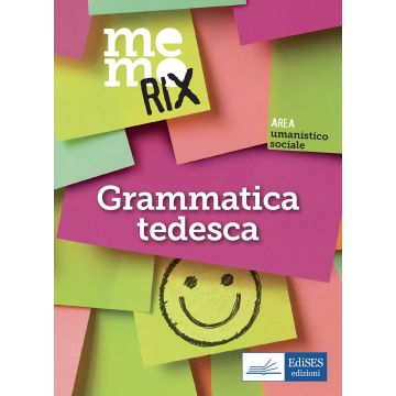 Grammatica tedesca [Memorix - Edises]