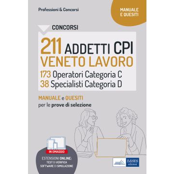 Concorso 211 Addetti ai Centri per l'impiego CPI Veneto Lavoro. 173 operatori cat. C, 38 Specialisti cat. D. Con software di simulazione