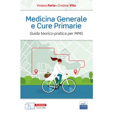 Medicina Generale e Cure Primarie. Guida teorico-pratica per MMG (3 Voll + cofanetto) 