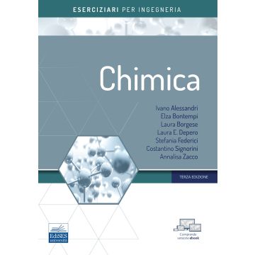 Chimica. Eserciziari per ingegneria 3/ed. [Alessandri; Bontempi; Borgese - Edises]