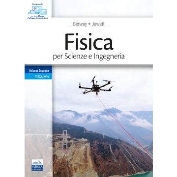 Fisica per scienze e ingegneria. Vol. 2 - 6/ed. [Serway - Edises]