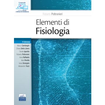 Elementi di fisiologia 2/ed. (Poltronieri Roberto; Cambiaghi Marco - Edises)