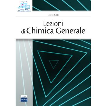 Lezioni di chimica generale (Sola Marco - Edises)