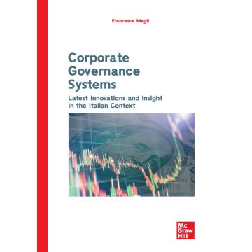 Corporate governance systems. Latest innovations and insight in the italian context