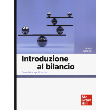 Introduzione al bilancio. Esercizi e applicazioni