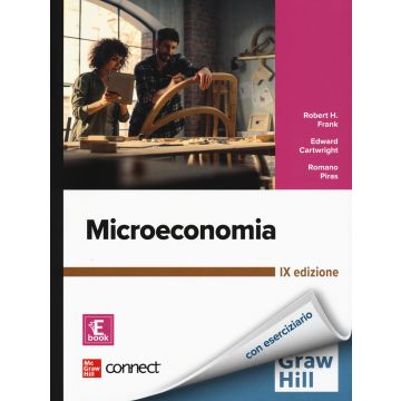 Microeconomia. Con connect 9/ed. [Frank, Cartwright - McGraw-Hill Italia]