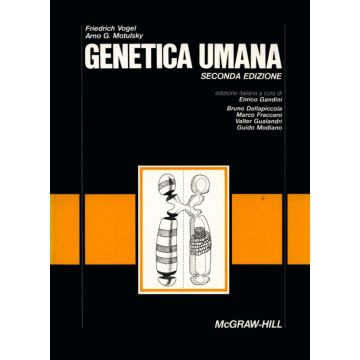 Genetica umana 2/ed. [Vogel Motulsky - McGraw Hill]