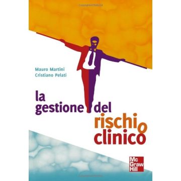 Martini Pelati La gestione de rischio clinico mcgraw hill