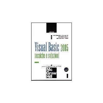 Visual Basic 2005. Tecniche E Soluzioni