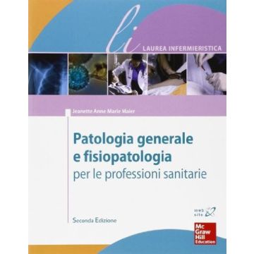 Tosch Maier Jeanette M. - Patologia generale e fisiopatologia McGraw Hill