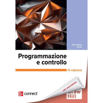Programmazione e controllo. Con Connect 4/ed.