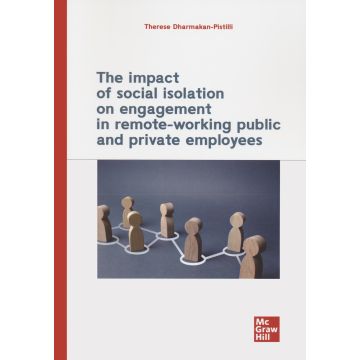 The impact of social isolation on engagement in remote-working public and private employees