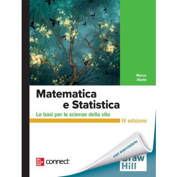 Matematica e statistica. Le basi per le scienze della vita. Con Connect