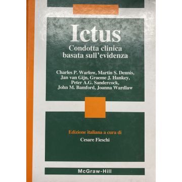 ICTUS CONDOTTA CLINICA BASATA SULL'EVIDENZA LIBRO DI Warlow Charles; Dennis Martin S.; Van Gijn Jan MCGRAW HILL