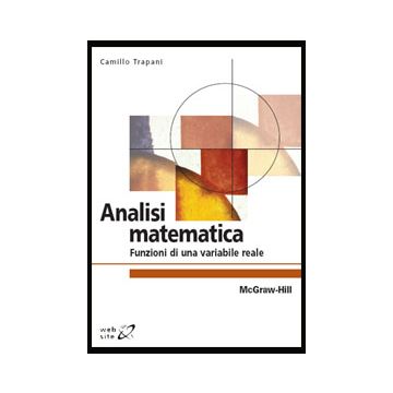 Analisi Matematica - Funzioni di una variabile reale