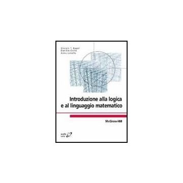 Introduzione Alla Logica E Al Linguaggio Matematico
