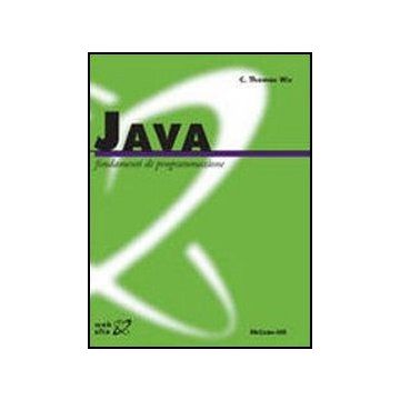 Java. Fondamenti Di Programmazione