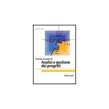 Tecniche Avanzate Di Analisi E Gestione Dei Progetti
