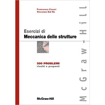 Esercizi Di Meccanica Delle Strutture