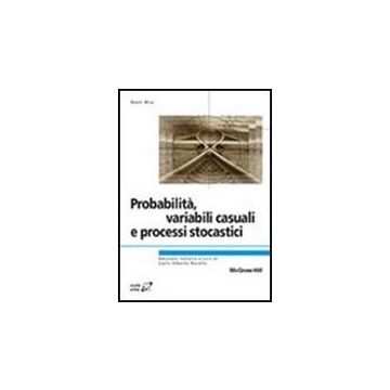Probabilita', Variabili, Causali E Processi Stocastici