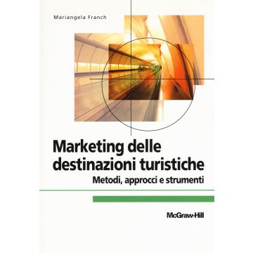 Marketing delle destinazioni turistiche