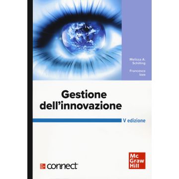 Gestione dell'innovazione. Con connect 5/ed.