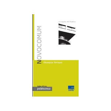 Novocomum - Giuseppe Terragni - Il Progetto Del Moderno 