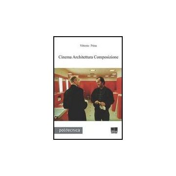 Cinema Architettura Composizione