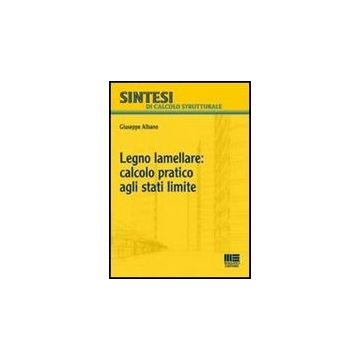 Legno: Calcolo Pratico Agli Stati Limite