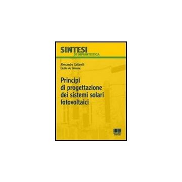 Principi Di Progettazione Dei Sistemi Solari Fotovoltaici