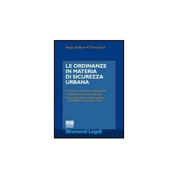 Le Ordinanze Per La Sicurezza Urbana 