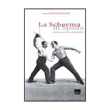 La Scherma Di Spada - Traduzione di Italo Manusardi