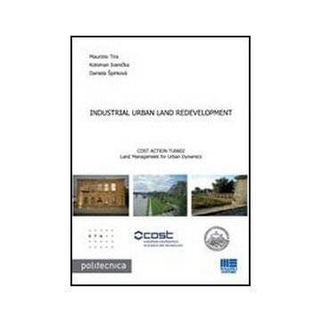Industrial Urban Land Redevelopment