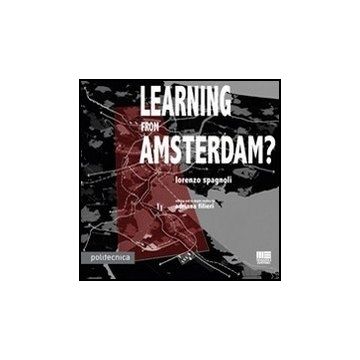 Learning From Amsterdam?