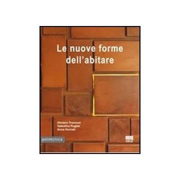 Le Nuove Forme Dell'abitare 
