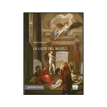 La Luce Del Museo 