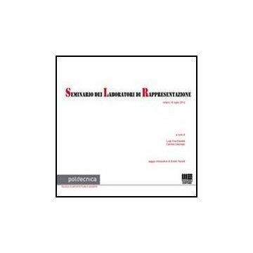 Seminario Dei Laboratori Di Rappresentazione