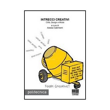 Intrecci Creativi - Città, Design e Moda