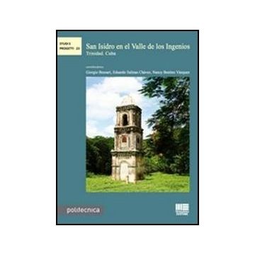 San Isidro En El Valle De Los Ingenios. Trinidad Cuba