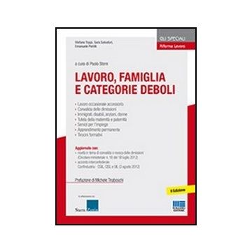 Lavoro, Famiglia E Categorie Deboli