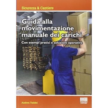 Guida Alla Movimentazione Manuale Dei Carichi