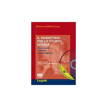 Il Marketing Per Lo Studio Legale. Con Cd-rom 