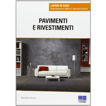 Pavimenti E I Rivestimenti