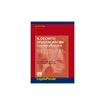 Il Decreto Svuotacarceri 