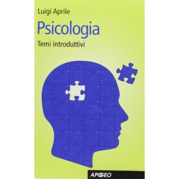 Psicologia. Temi Introduttivi