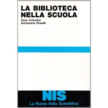 La Biblioteca Nella Scuola 