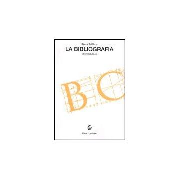 La Bibliografia. Un'introduzione 