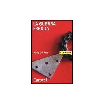 La Guerra Fredda 