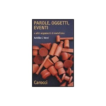 Parole, Oggetti, Eventi E Altri Argomenti Di Metafisica